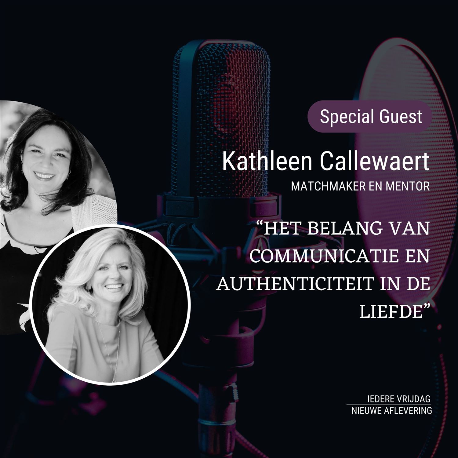 Het belang van communicatie en authenticiteit in de liefde | Kathleen Callewaert